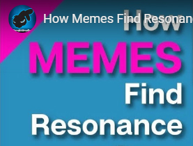 memes find resonance